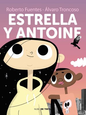 cover image of Estrella y Antonie